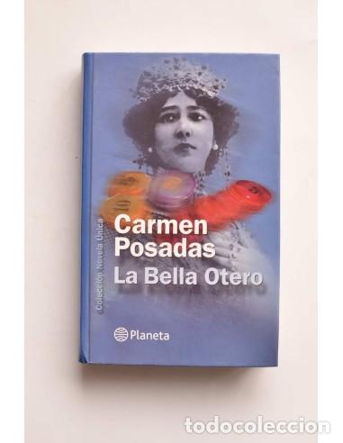 Libros: La Bella Otero - POSADAS, Carmen - Foto 1