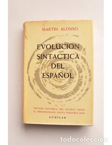 Libros: Evoluci&oacute;n sint&aacute;ctica del espa&ntilde;ol - ALONSO, Martin - Foto 1