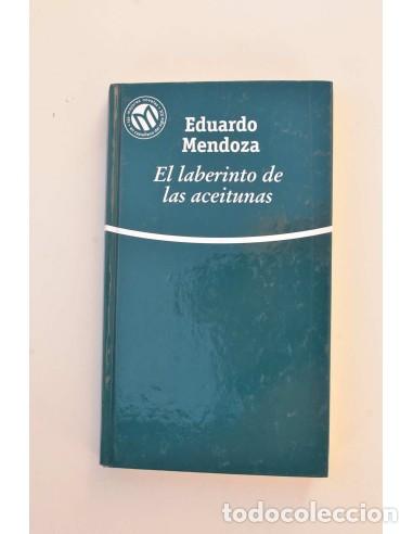 Libros: El laberinto de las aceitunas - MENDOZA, Eduardo - Foto 1