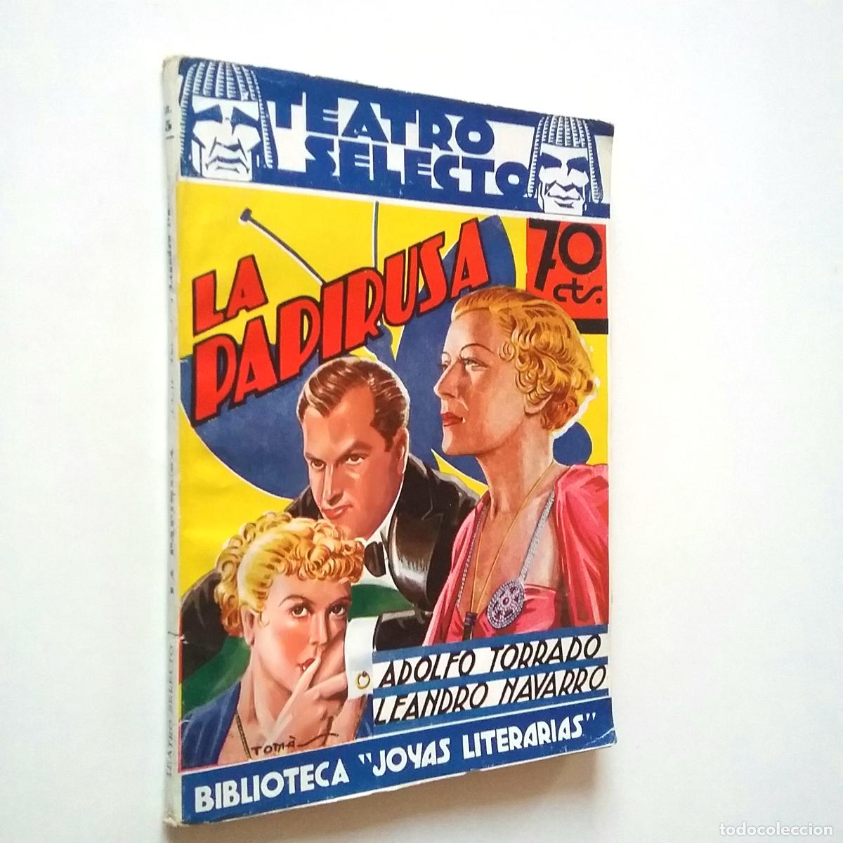 Libros: Adolfo Torrado - Leandro Navarro - La papirusa - Foto 1