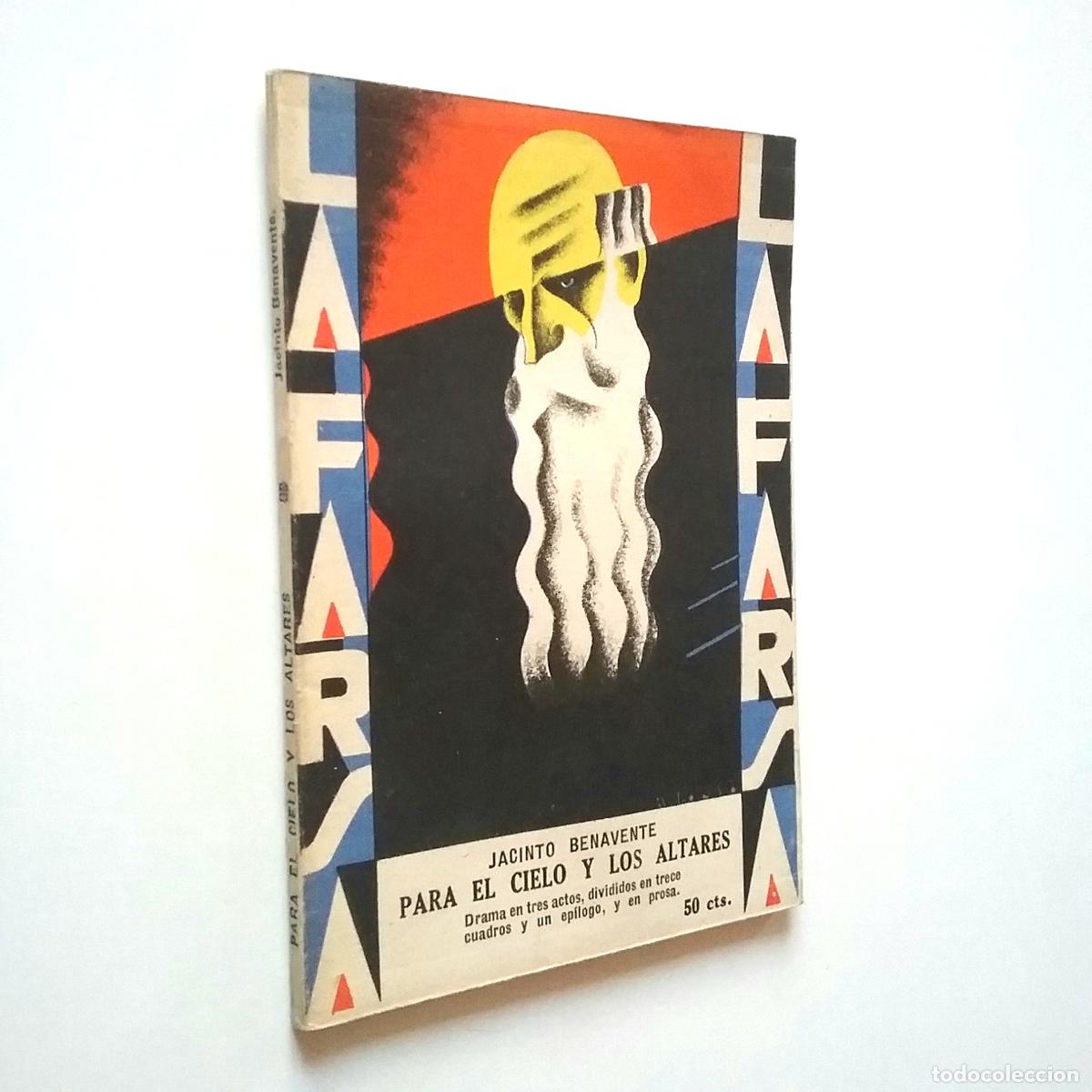 Libros: Jacinto Benavente - Para el cielo y los altares - Foto 1