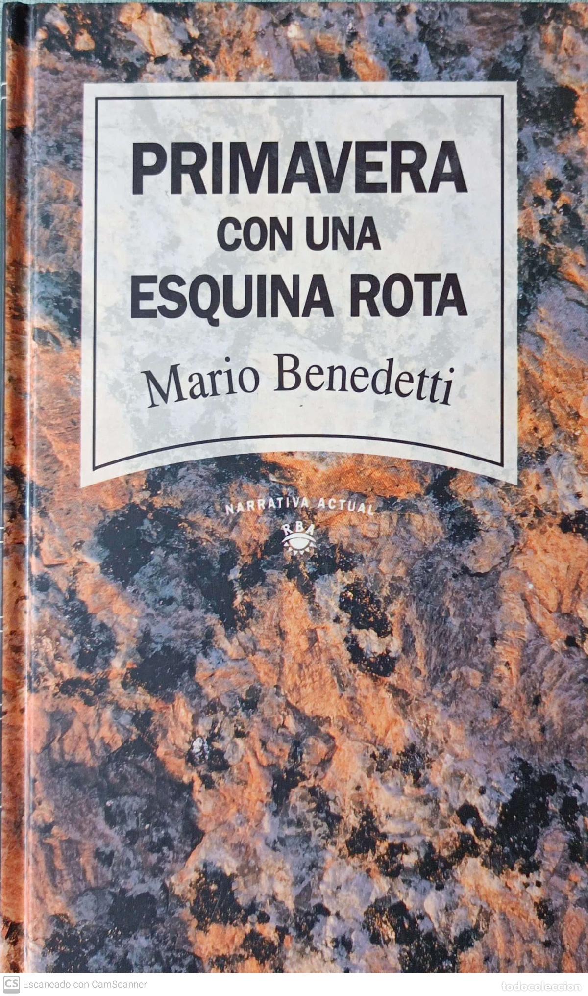 Libros: Primavera con una esquina rota - Mario Benedetti - Foto 1