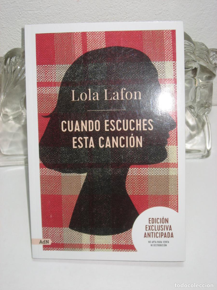 Libros: CUANDO ESCUCHES ESTA CANCI&Oacute;N - Lola Lafon - Foto 1
