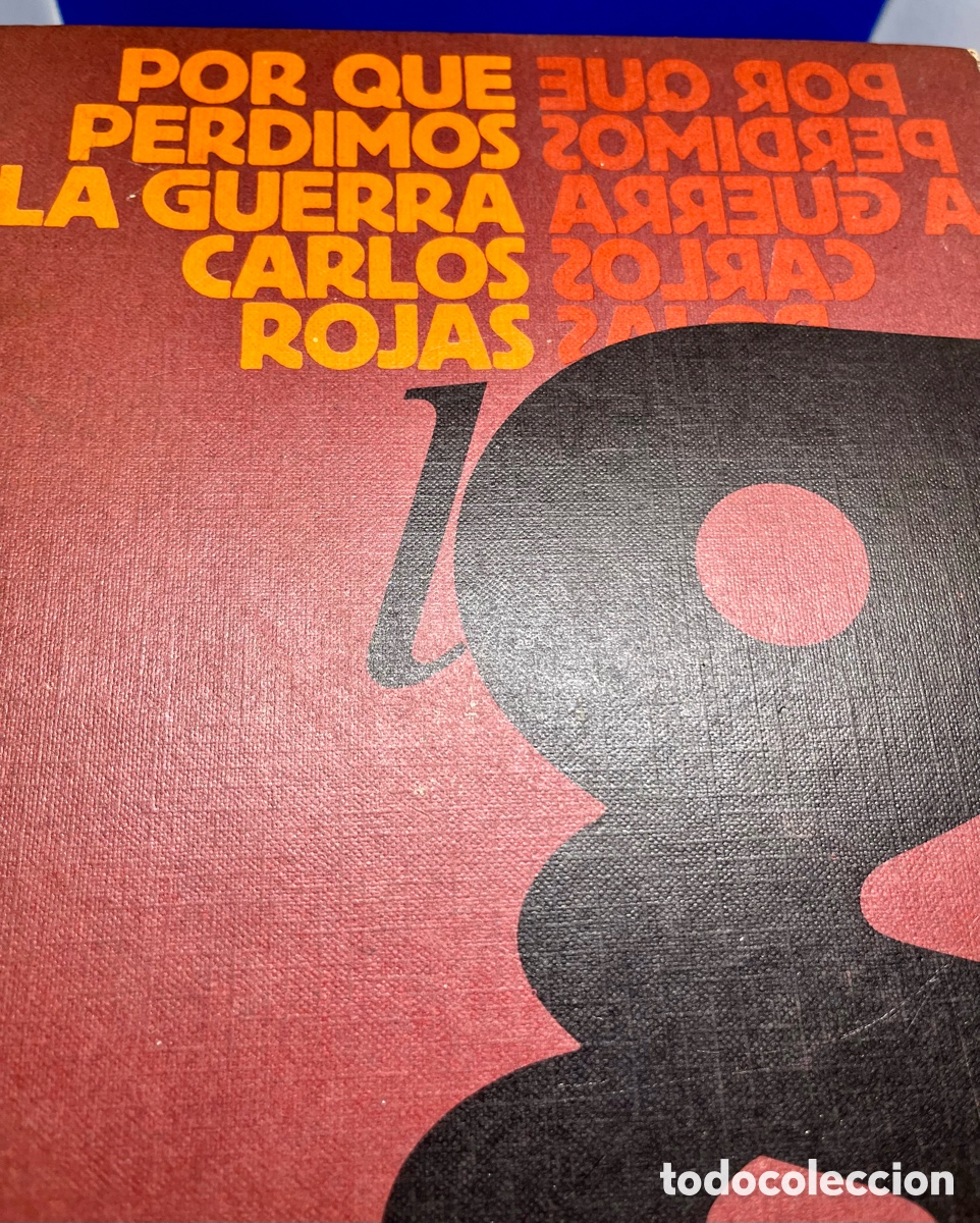 Libros: PORQUE PERDIMOS LA GUERRA - Foto 2