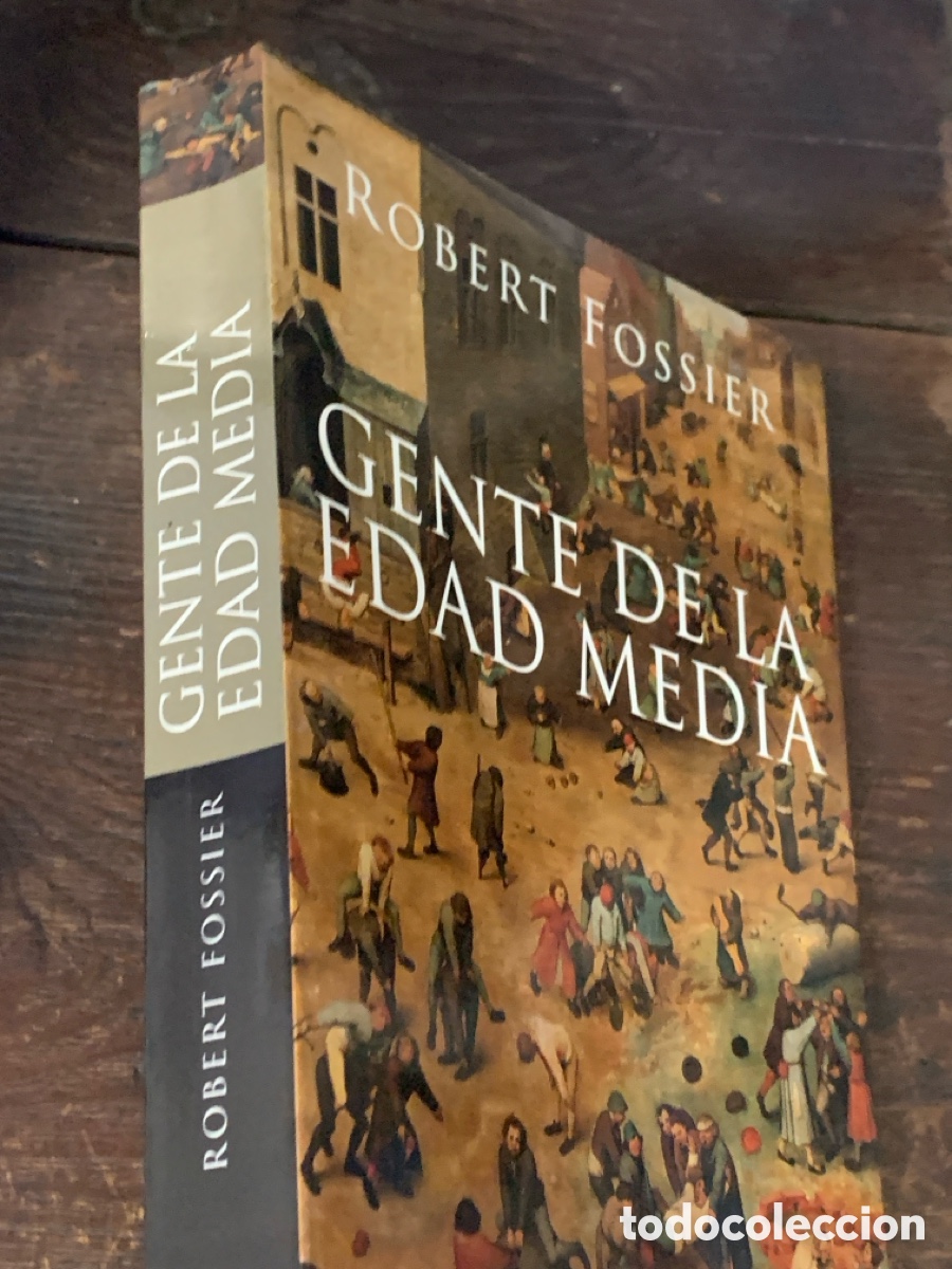Libros: Gente De La Edad Media, Robert Fossier - TAURUS 2007 - Foto 4