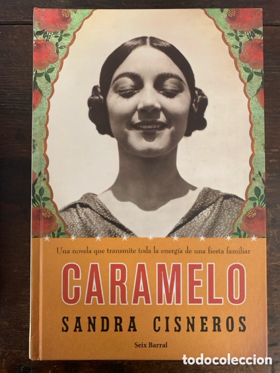Libros: Caramelo, Sandra Cisneros - SEIX BARRAL 2003 - Foto 1