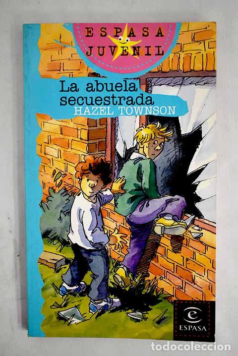 Libros: La abuela secuestrada.- Townson, Hazel - Foto 1