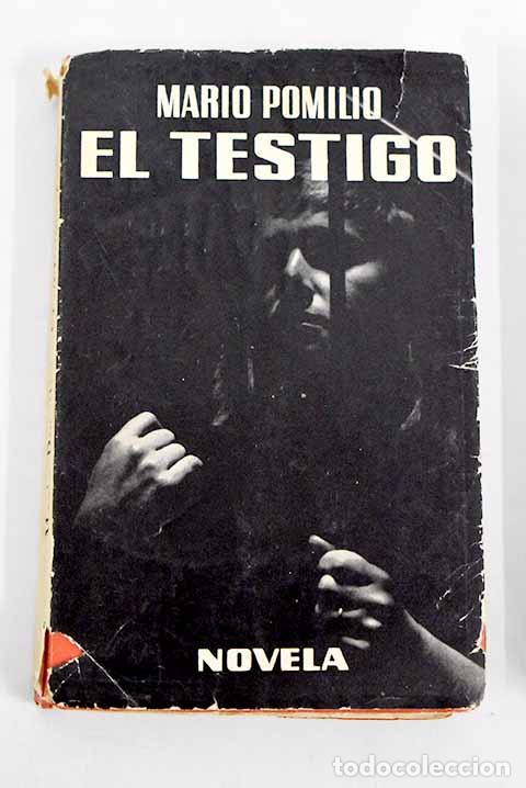 Libros: El testigo: Pomilio, Mario.- Pomilio, Mario - Foto 1