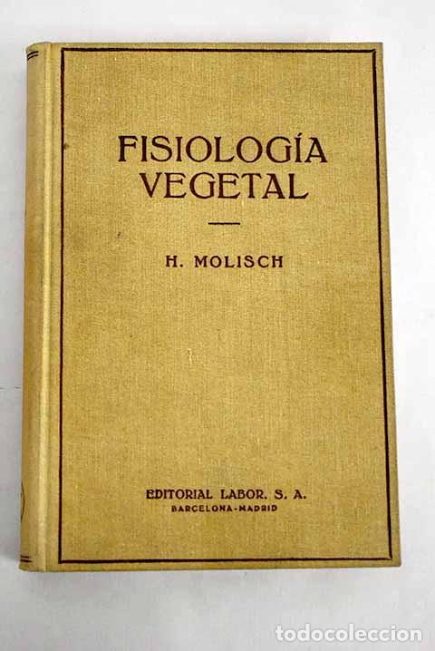 Libros: Fisiolog&iacute;a vegetal: Molisch, Hans.- Molisch, Hans - Foto 1