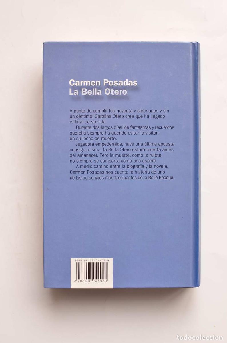 Libros: La Bella Otero - POSADAS, Carmen - Foto 3