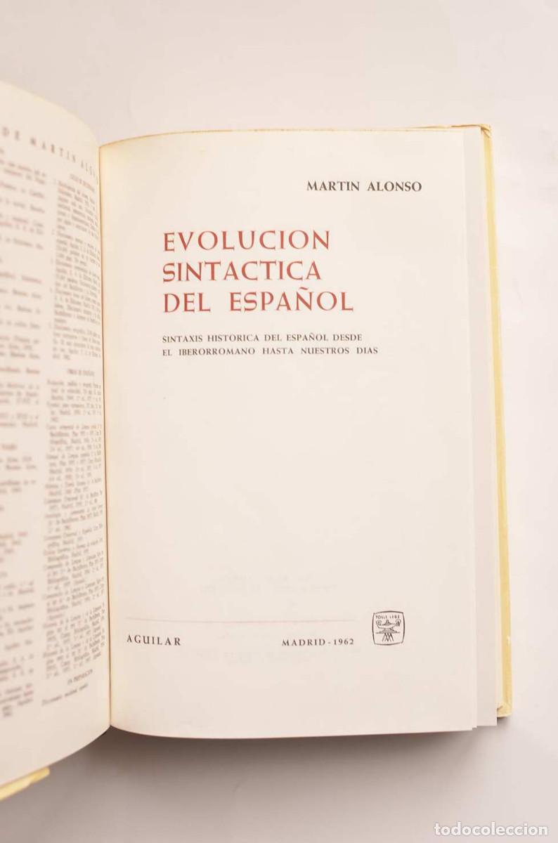 Libros: Evoluci&oacute;n sint&aacute;ctica del espa&ntilde;ol - ALONSO, Martin - Foto 3