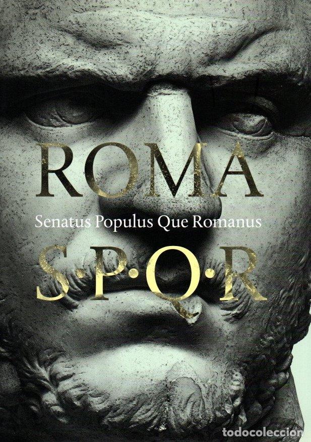Libros: Roma. SPQR. Senatus Populus Que Romanus - NO CONSTA AUTOR - Foto 1