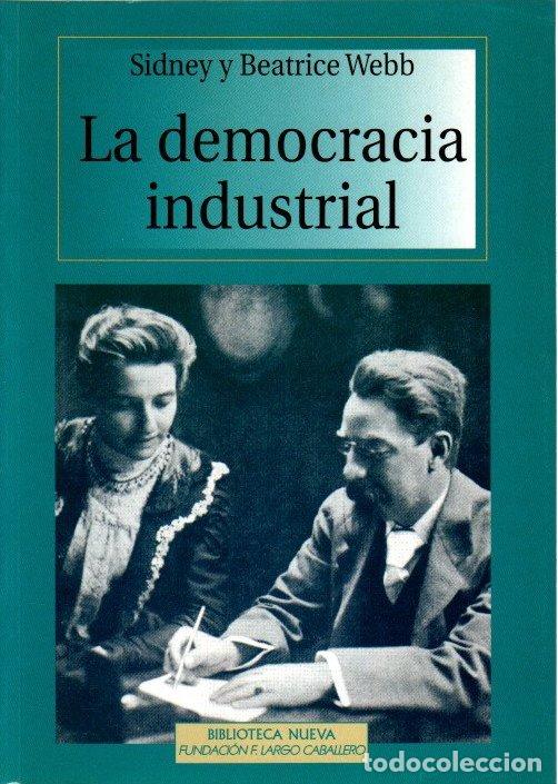 Libros: La democracia industrial - Webb, Sidney/Webb, Beatrice - Foto 1