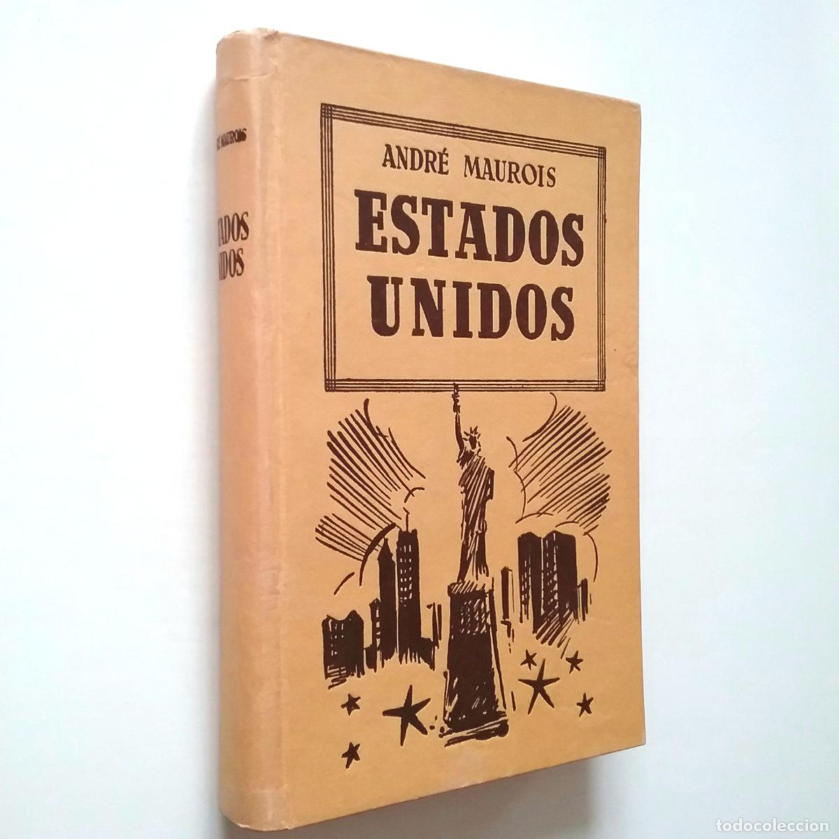 Libros: Andr&eacute; Maurois - Estados Unidos - Foto 1