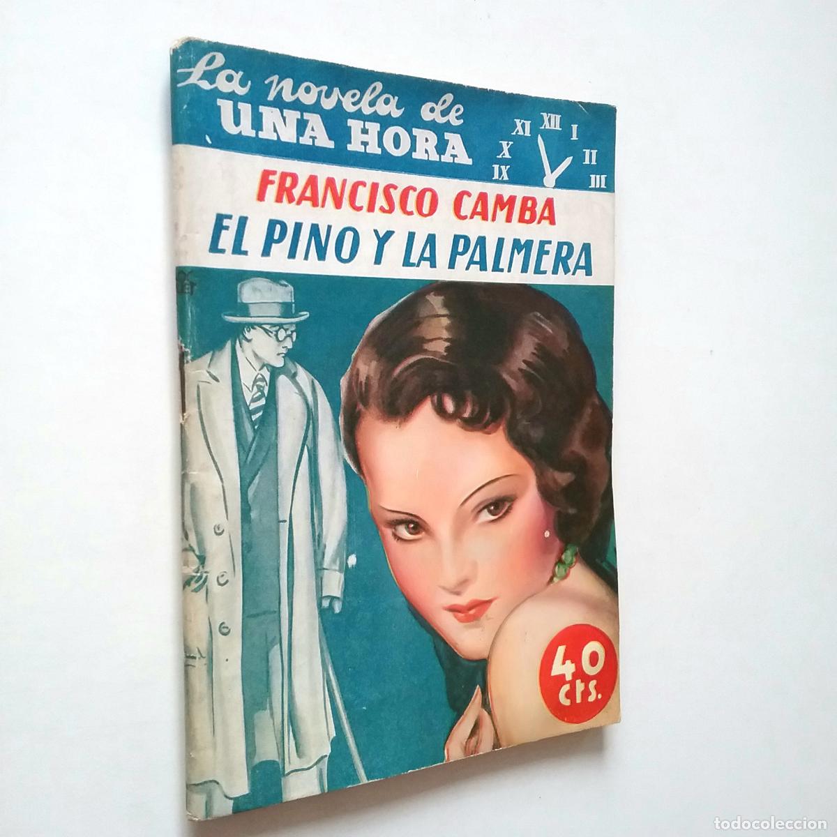 Libros: Francisco Camba - El pino y la palmera - Foto 1