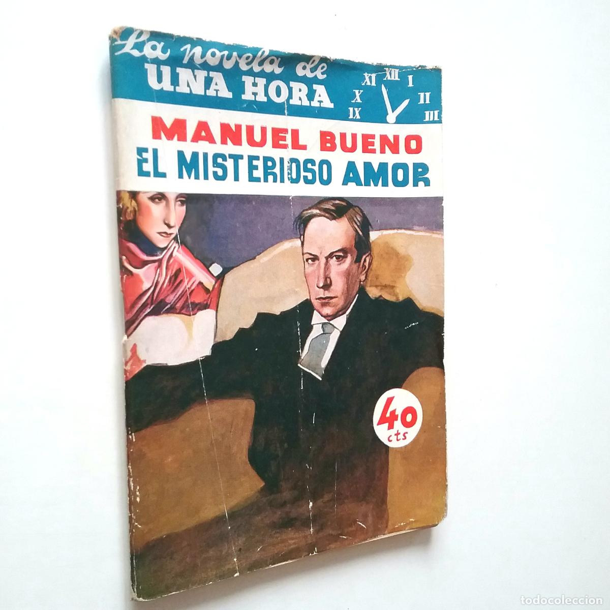 Libros: Manuel Bueno - El misterioso amor - Foto 1