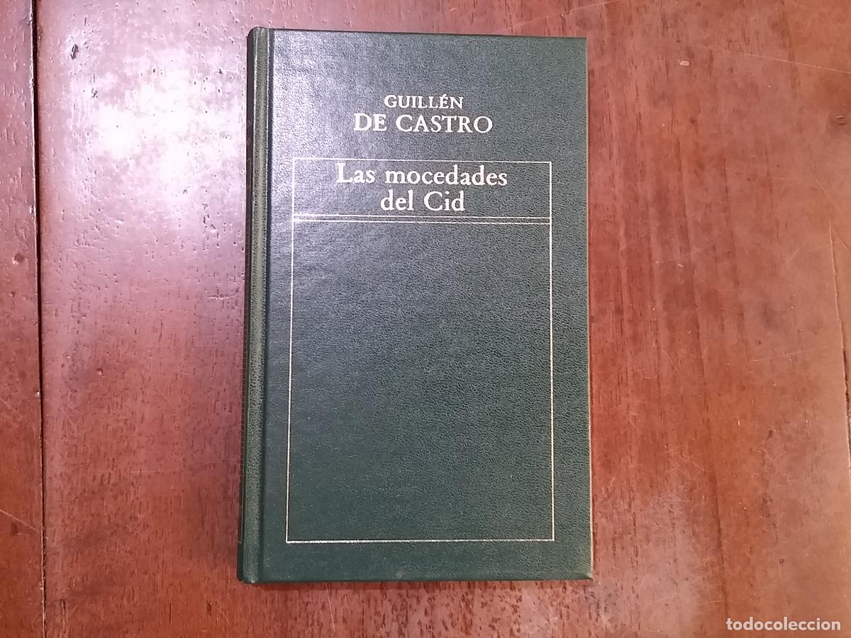 Libros: Las mocedades del Cid - Guill&eacute;n de Castro - Foto 1
