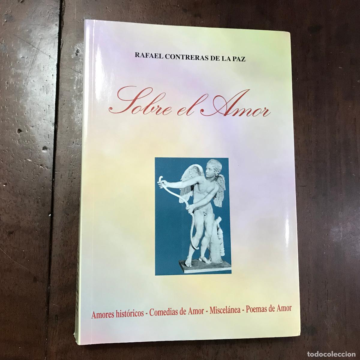 Libros: Sobre el amor - Rafael Contreras de la Paz - Foto 1
