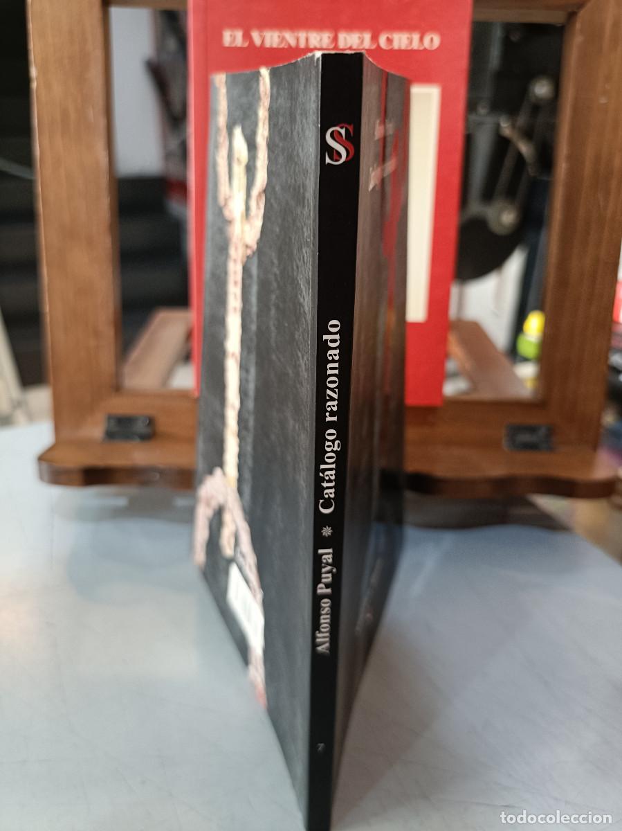 Libros: Cat&aacute;logo Razonado - Alfonso Puyal - Ed. Sial 2000 - Foto 2