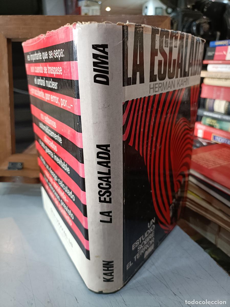Libros: La Escalada - Herman Kahn - Un estudio sobre el Terror - Dima Ediciones 1967 - Foto 2