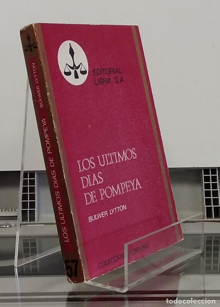 Libros: Los &uacute;ltimos d&iacute;as de Pompeya - Bulwer Lytton - Foto 1