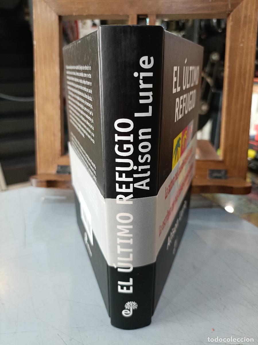 Libros: El &Uacute;ltimo Refugio - Alison Lurie - Ed. Edhasa 2000 - Foto 2