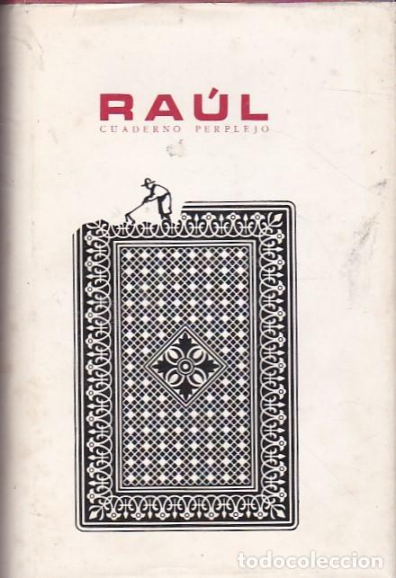 Libros: Cuaderno perplejo - RAUL - Foto 1