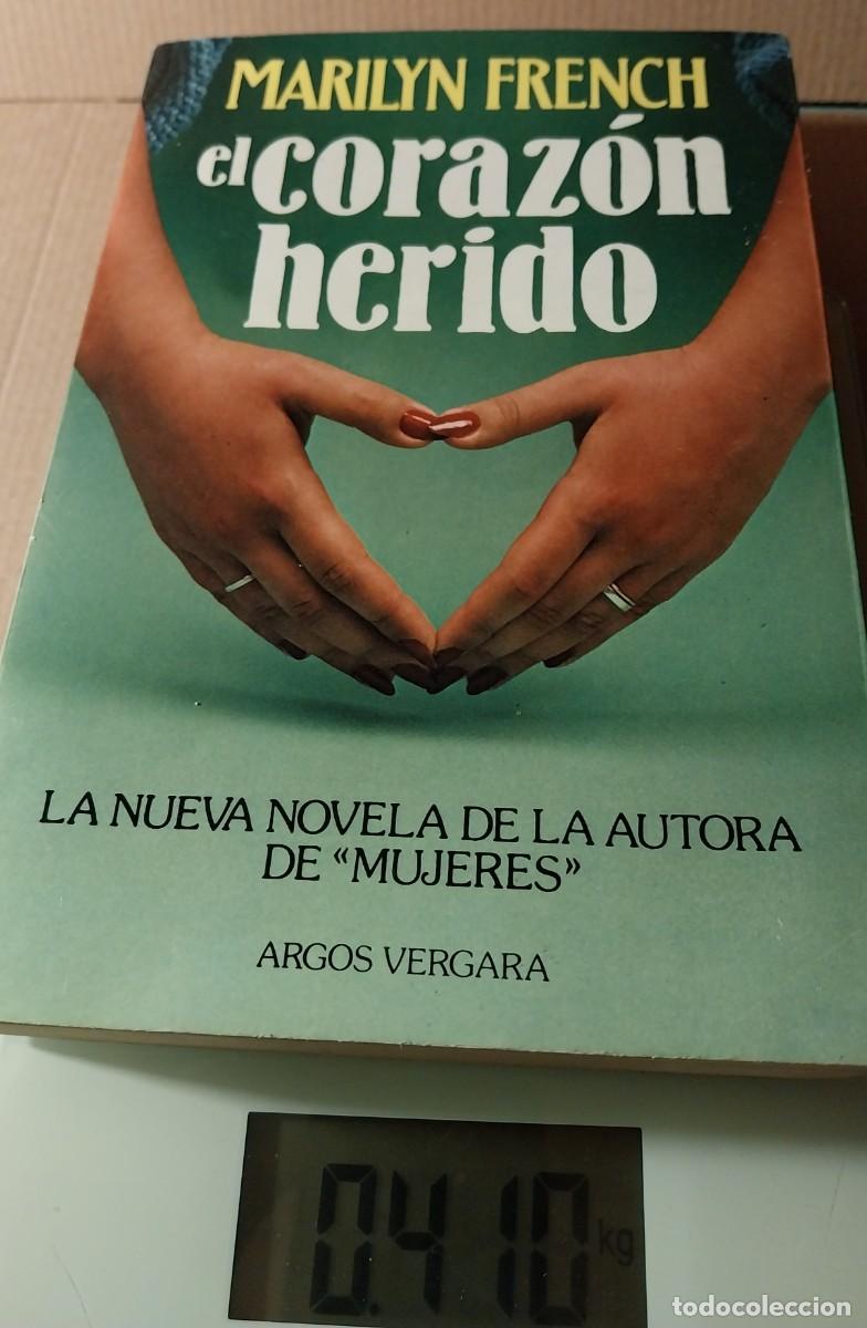 Libros: Marilyn French. EL CORAZ&Oacute;N HERIDO - Foto 1