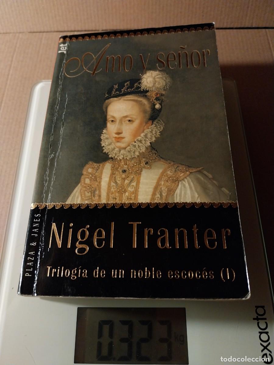 Libros: Nigel Tranter. AMO Y SE&Ntilde;OR - Foto 1