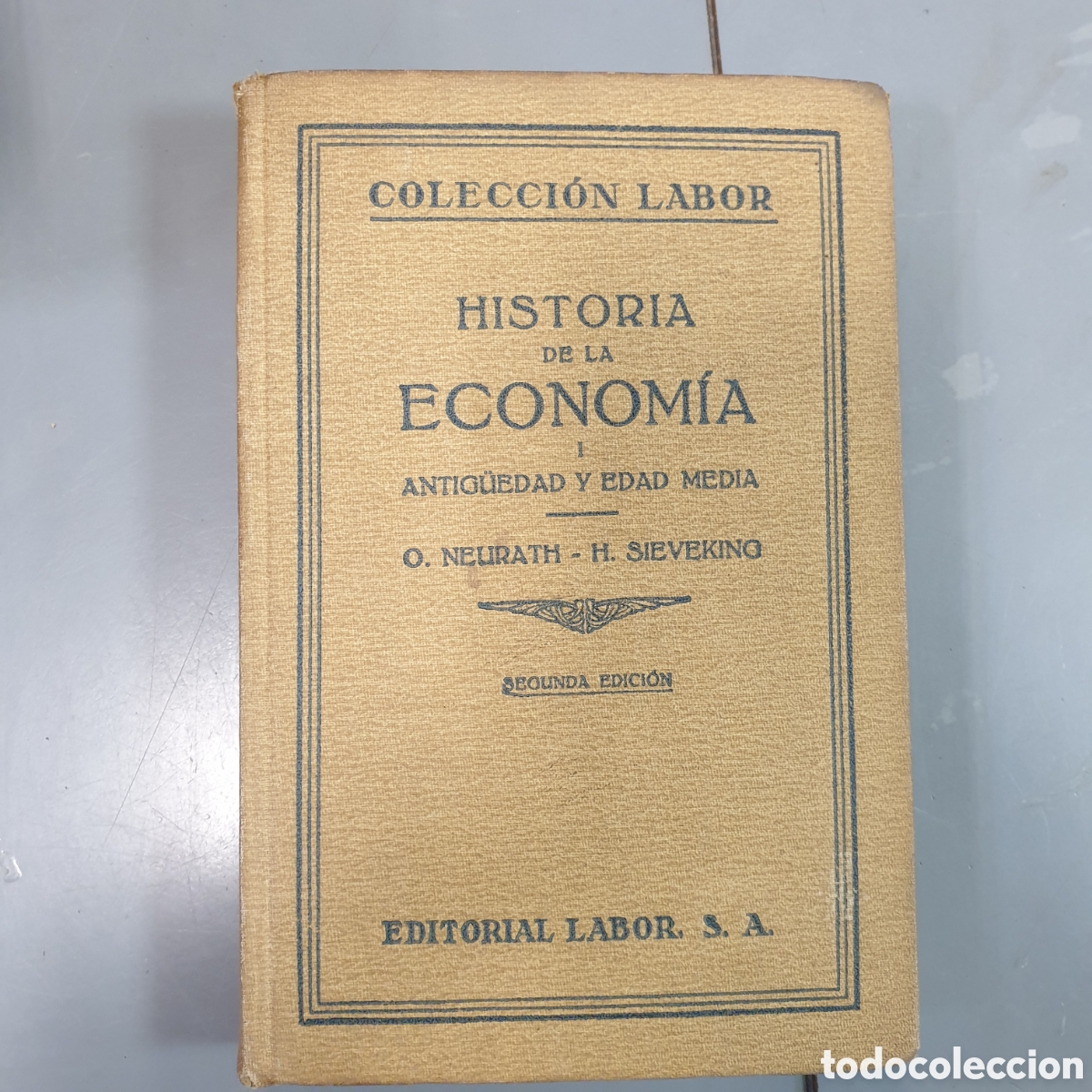 Libros: Historia de la Econom&iacute;a colecci&oacute;n LABOR - Foto 1