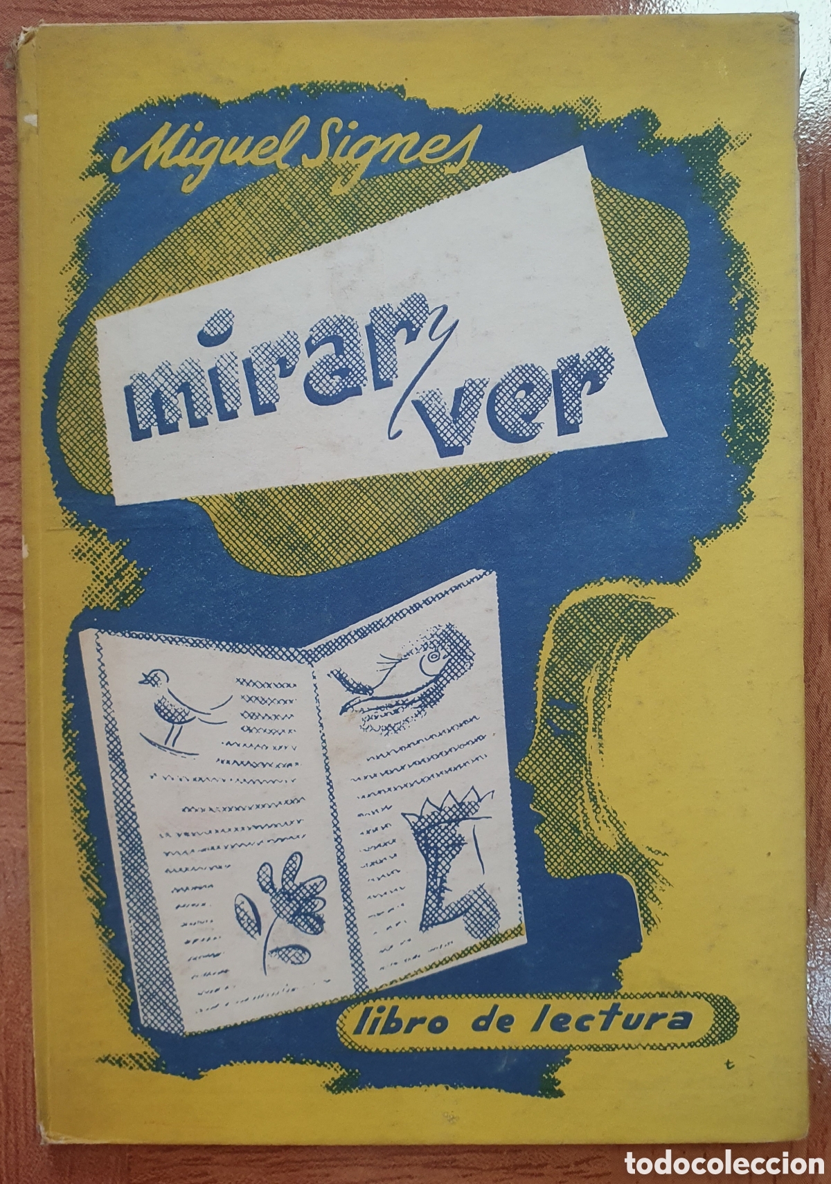 Libros: Mirar y Ver � Libro de Lectura 1960 - Miguel Signes - Foto 1