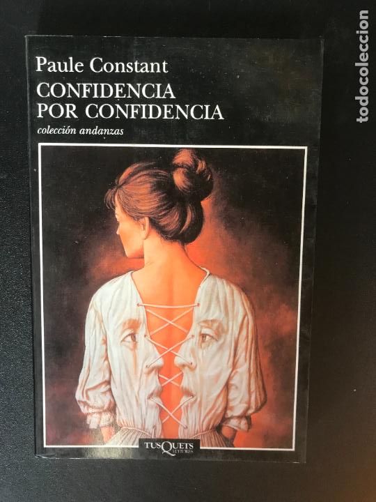Libros: Paule Constant - Confidencia por confidencia - Foto 1
