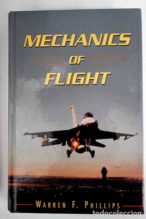 Libros: Mechanics of flight.- Phillips, Warren F. - Foto 1