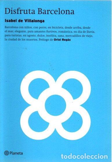 Libri di seconda mano: Disfruta Barcelona - Villalonga, Isabel de