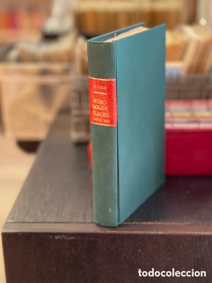 Libros: HUMO, DOLOR, PLACER. - INSUA, Alberto - Foto 1