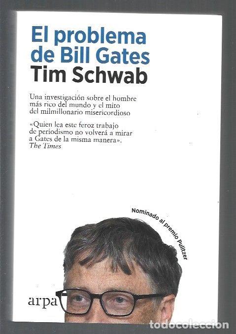 Libros: PROBLEMA DE BILL GATES - EL - SCHWAB, TIM - Foto 1