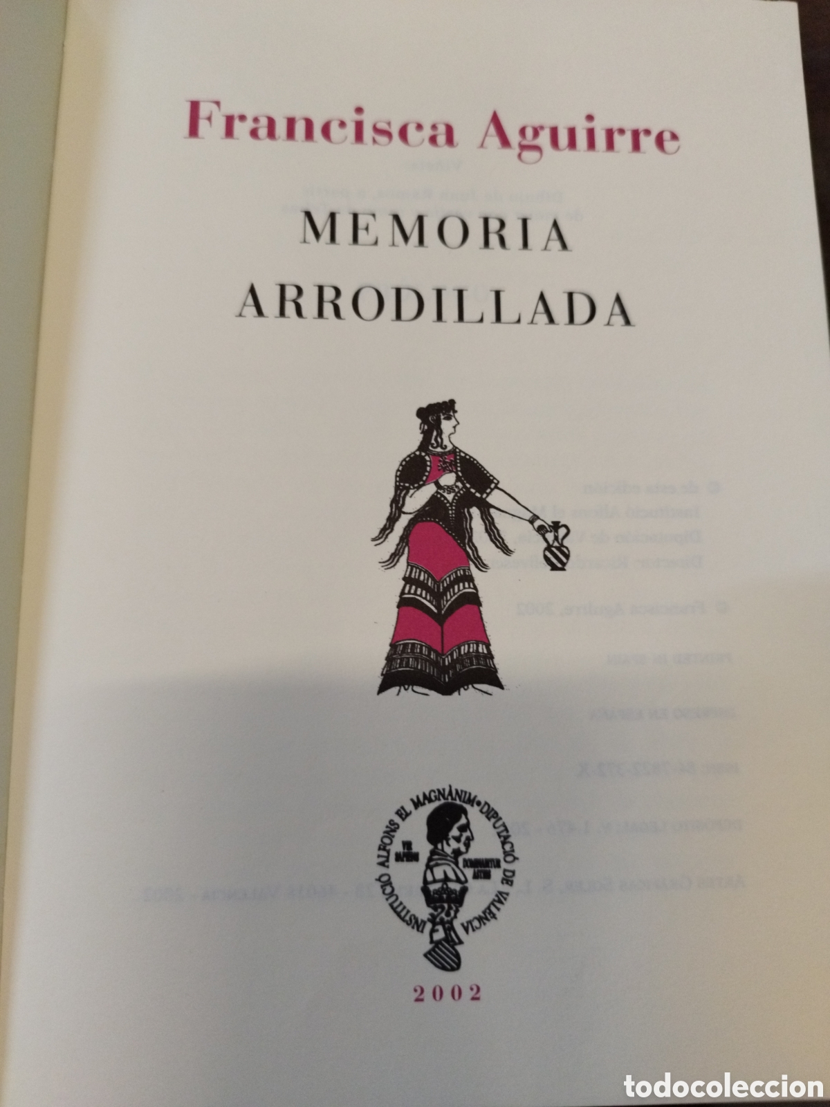 Libros: MEMORIA ARRODILLADA - AGUIRRE,Francisca - Foto 4