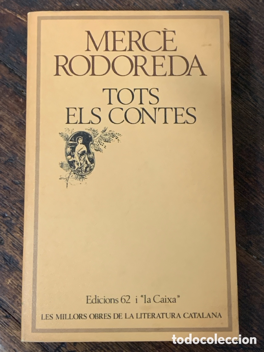 Libros: Tots Els Contes, Merc&egrave; Rodoreda - EDICIONS 62 1979 - Foto 1