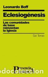 Libros: Eclesiog&eacute;nesis: Las comunidades de base reinventan la Iglesia - Leonardo Boff - Foto 1