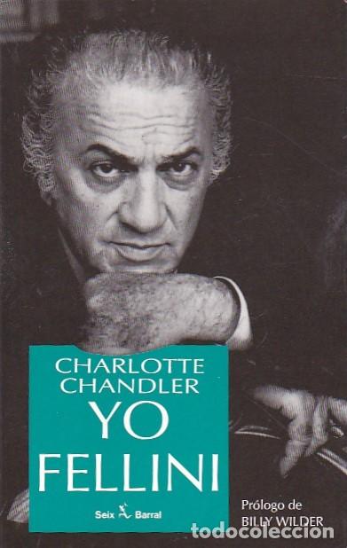 Libros: Yo, Fellini - CHANDLER, Charlotte - Foto 1