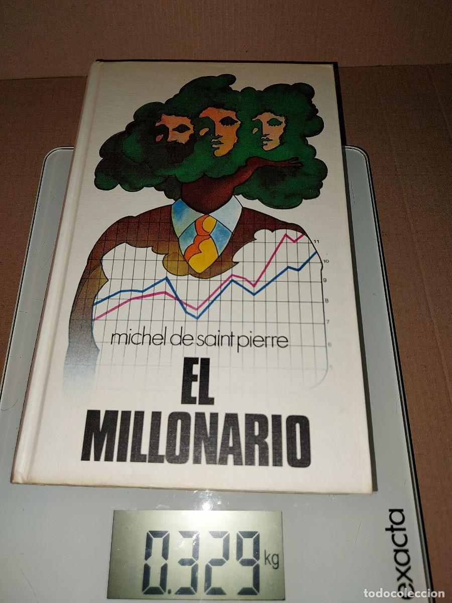 Libros: Michel de Saint Pierre. EL MILLONARIO - Foto 1