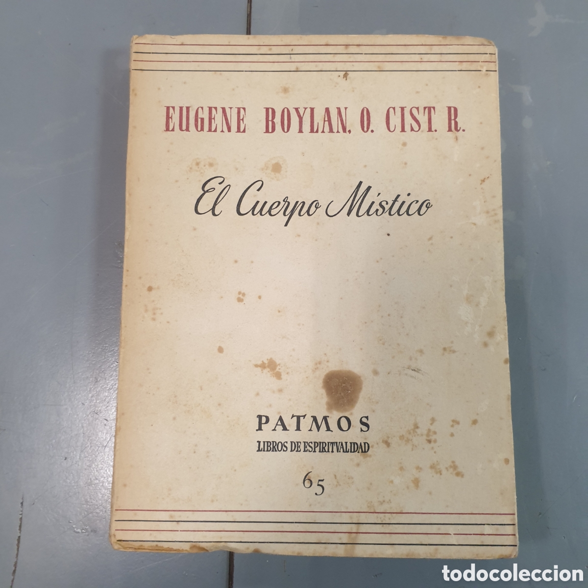 Libros: EL CUERPO MISTICO 1957 - Foto 1