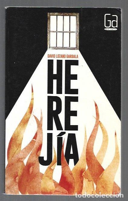 Libros: HEREJIA. - LOZANO GARBALA, DAVID. TDK865 - Foto 1