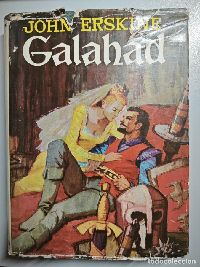 Libros: GALAHAD. - JOHN ERSKINE. TDK865 - Foto 1