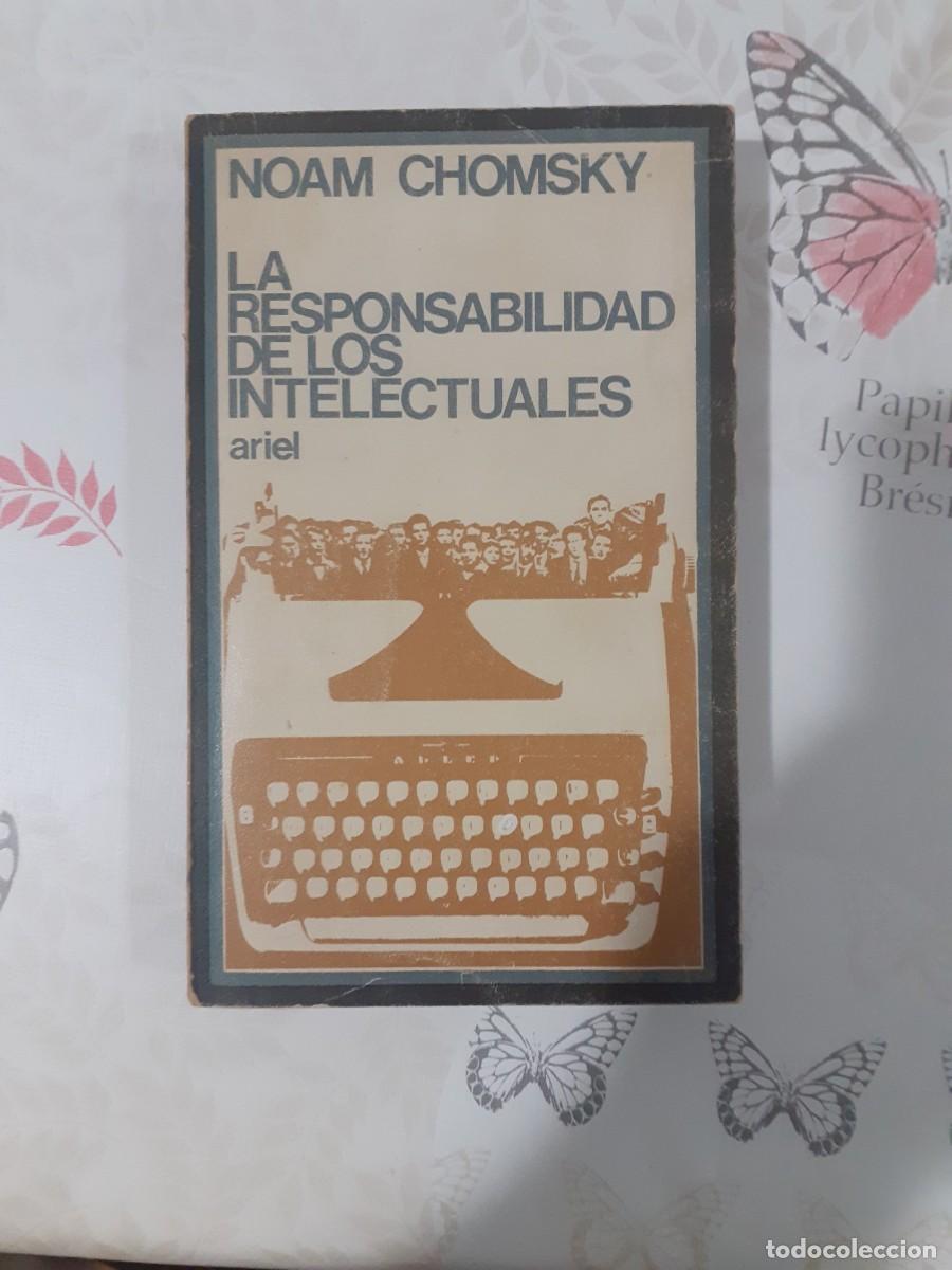 Libros: La Responsabilidad de los Intelectuales -- Noam Chomsky -- Ed. Ariel - Foto 1