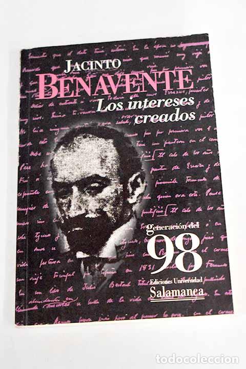 Libros: Los intereses creados.- Benavente, Jacinto - Foto 1