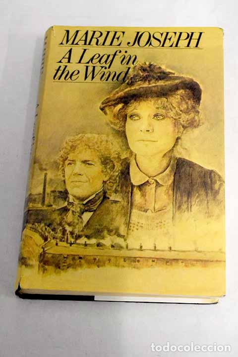 Libros: A leaf in the wind: Joseph, Marie.- Joseph, Marie - Foto 1