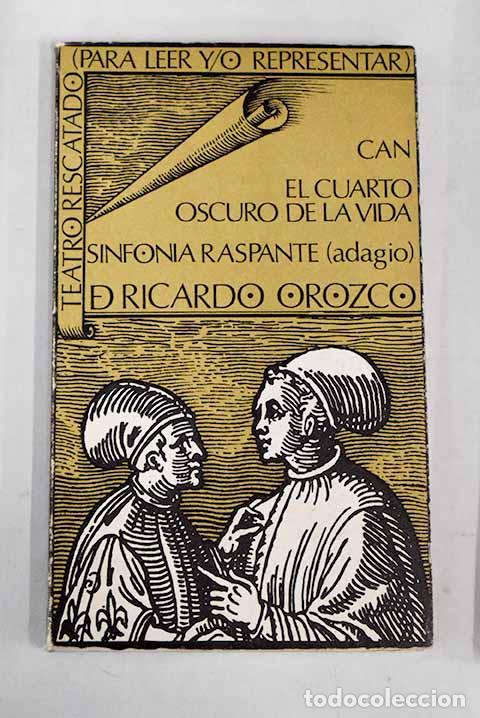 Libros: Teatro rescatado (para leer y/o representar).- Orozco, Ricardo - Foto 1