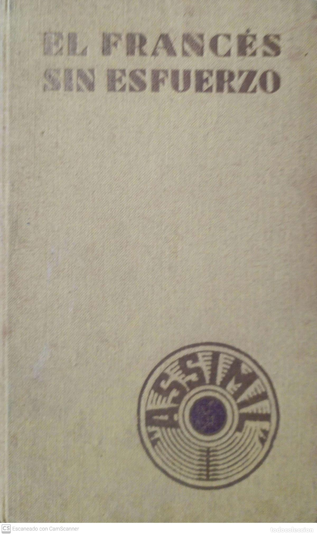 Libros: El franc&eacute;s sin esfuerzo - A. Ch&ecirc;rel - Foto 1