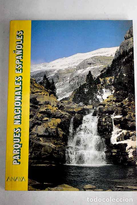 Libros: Parques nacionales espa&ntilde;oles.- Blas Aritio, Luis - Foto 1